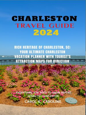 cover image of Charleston   travel guide 2024